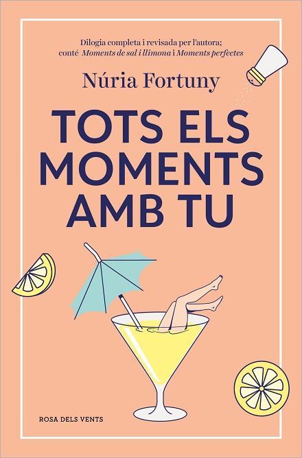 TOTS ELS MOMENTS AMB TU (MOMENTS DE SAL I LLIMONA / MOMENTS PERFECTES) | 9788419756411 | FORTUNY, NÚRIA
