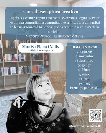 ESCRIPTURA CREATIVA amb la Muntsa Plana Valls | 
