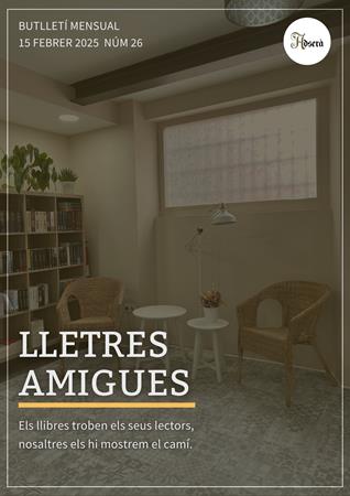 BUTLLETÍ LLETRES AMIGUES FEBRER 2025 | 