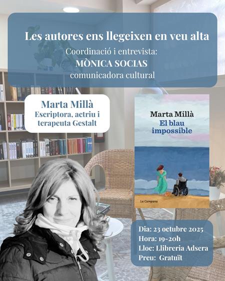 LES AUTORES LLEGEIXEN EN VEU ALTA: MARTA MILLÀ | 