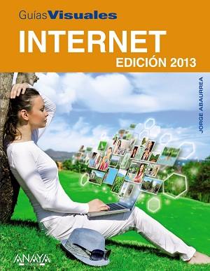 INTERNET EDICION 2013 | 9788441532816 | ABAURREA VELARDE,JORGE