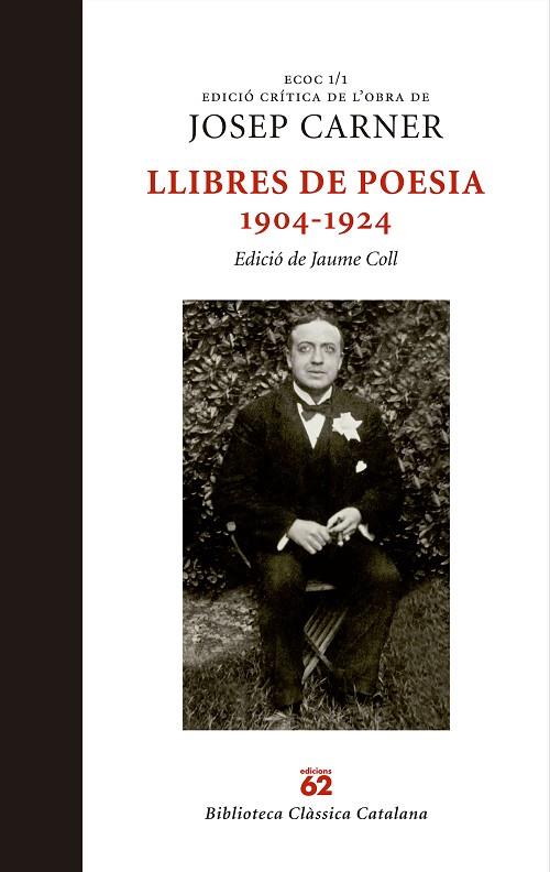 LLIBRES DE POESIA 1904-1924 | 9788429759884 | CARNER,JOSEP