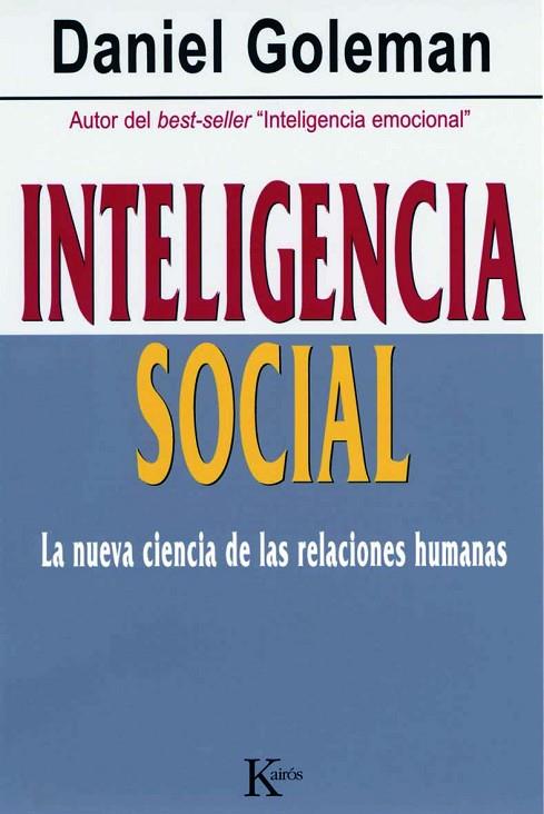 INTELIGENCIA SOCIAL LA NUEVA CIENCIA DE LAS RELACIONES HUMANAS | 9788472456303 | GOLEMAN,DANIEL