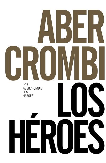 HEROES | 9788491043621 | ABERCROMBIE,JOE