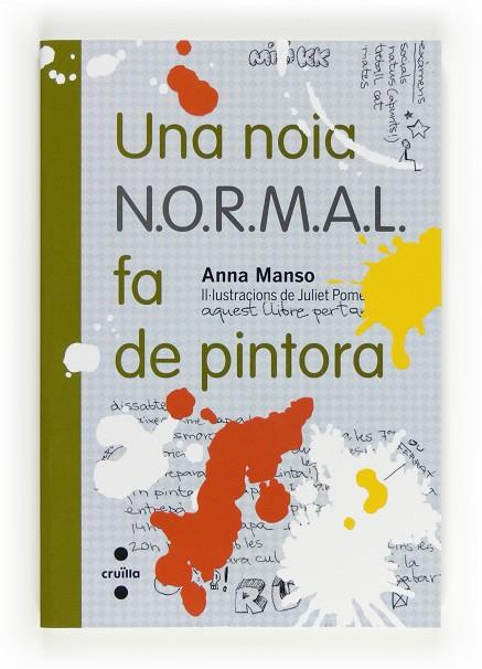 UNA NOIA NORMAL FA DE PINTORA | 9788466130264 | MANSO,ANNA