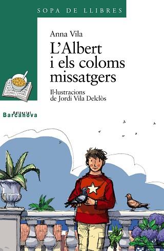 ALBERT I ELS COLOMS MISSATGERS | 9788448912017 | VILA,ANNA