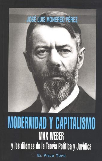 MODERNIDAD Y CAPITALISMO | 9788415216629 | MONEREO PEREZ,JOSE LUIS