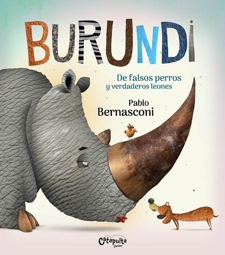 BURUNDI. DE FALSOS PERROS Y VERDADEROS LEONES | 9789876378925 | BERNASCONI PABLO
