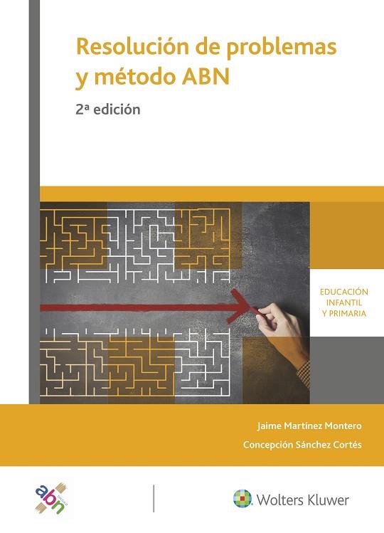 RESOLUCION DE PROBLEMAS Y METODO ABN | 9788499871844 | MARTINEZ MONTERO,JAIME / SANCHEZ CORTES,CONCEPCION