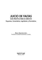 JUICIO DE FALTAS. GUIA PRACTICA PARA EL EJERCICIO. ESQUEMAS, COMENTARIOS, LEGISLACION Y FORMULARIOS | 9788498764345 | ARMENTEROS LEON,MIGUEL