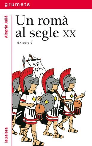 UN ROMA AL SEGLE XX | 9788424681852 | JULIA,ALEGRIA