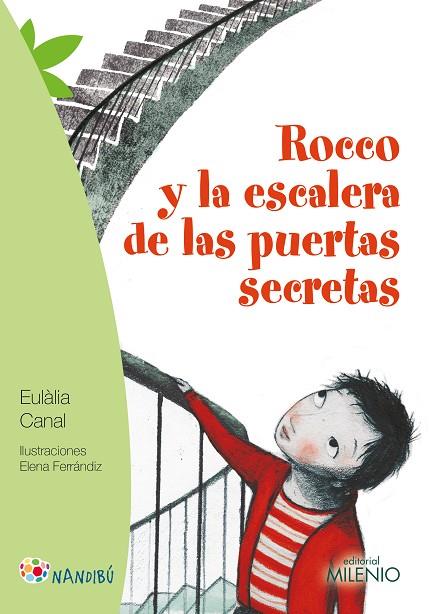 ROCCO Y LA ESCALERA DE LAS PUERTAS SECRETAS | 9788497437462 | CANAL,EULALIA