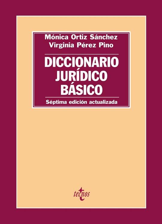 DICCIONARIO JURIDICO BASICO | 9788430966882 | ORTIZ SANCHEZ,MONICA PEREZ PINO,VIRGINIA