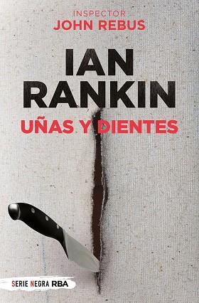 UÑAS Y DIENTES  | 9788491877875 | RANKIN IAN