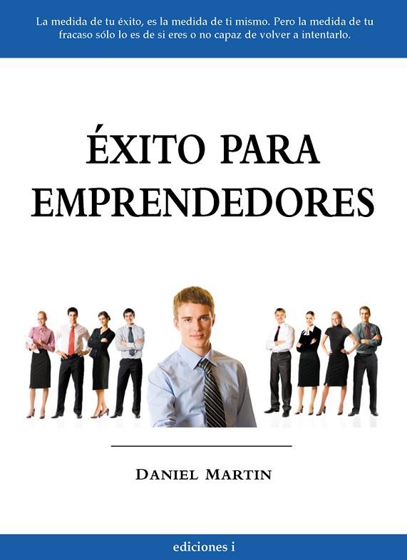 EXITO PARA EMPRENDEDORES | 9788496851337 | MARTIN,DANIEL