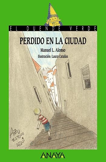 PERDIDO EN LA CIUDAD | 9788467840612 | ALONSO,MANUEL L.