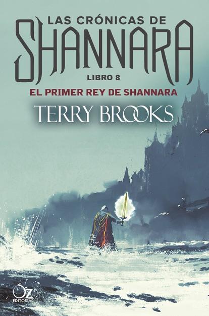 EL PRIMER REY DE SHANNARA CRONICAS DE SHANNARA 8 | 9788417525026 | BROOKS, TERRY