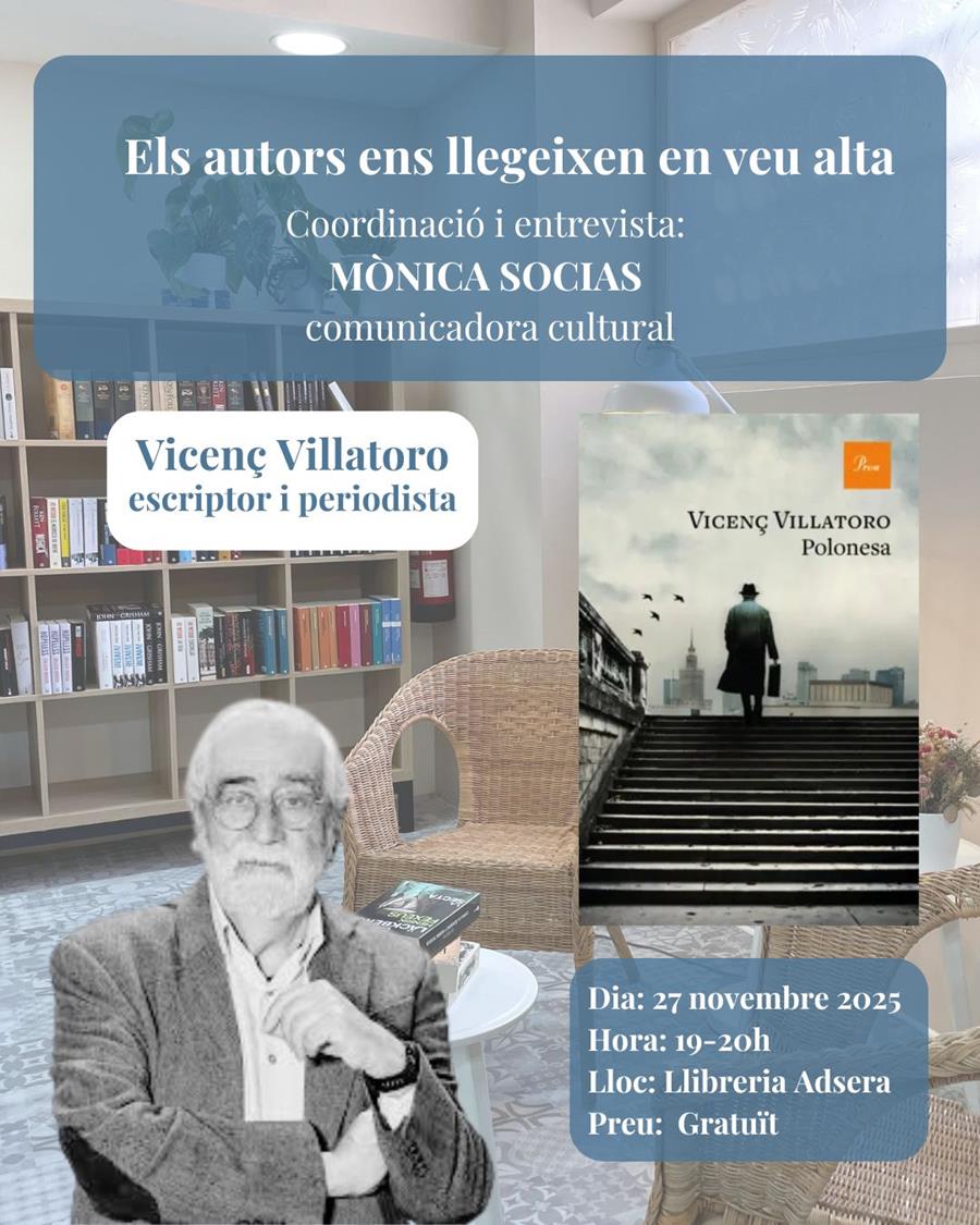 ELS AUTORS LLEGEIXEN EN VEU ALTA: VICENÇ VILLATORO amb Polonesa Ed. Proa - 