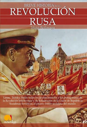 BREVE HISTORIA DE LA REVOLUCION RUSA | 9788497632782 | BOLINAGA,IÑIGO