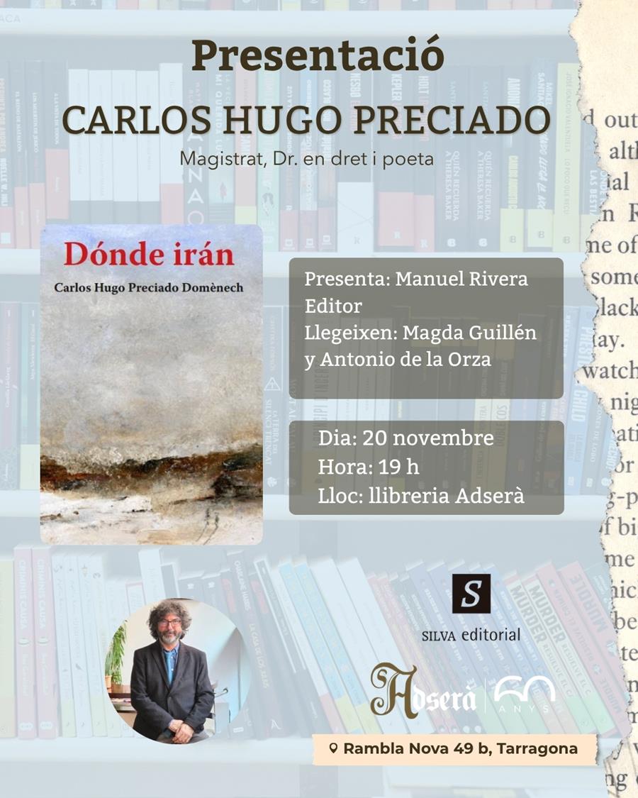 Presentació i lectura de poesia Dónde irán de Carlos Hugo Preciado - 