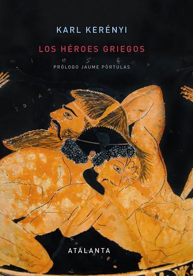 HEROES GRIEGOS | 9788493651060 | KERENYI,KARL