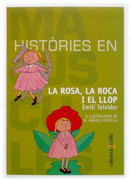 ROSA LA ROCA I EL LLOP | 9788466107167 | TEIXIDOR,EMILI