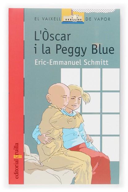 OSCAR I LA PEGGY BLUE | 9788466112932 | SCHMITT,ERIC-EMMANUEL