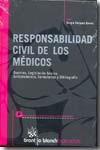 RESPONSABILIDAD CIVIL DE LOS MEDICOS. DOCTRINA, LEGISLACION BASICA, JURISPRUDENCIA | 9788498765748 | VAZQUEZ BARROS,SERGIO