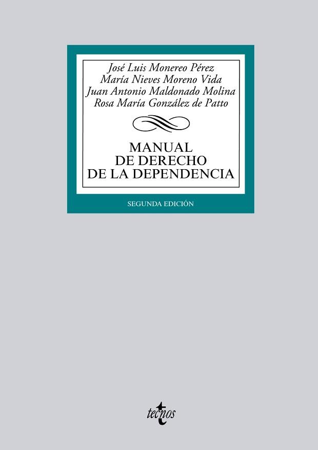 MANUAL DE DERECHO DE LA DEPENDENCIA | 9788430962884 | MONEREO PEREZ,JOSE LUIS MALDONADO MOLINA,JUAN ANTONIO MORENO VIDA,Mª NIEVES GONZALEZ DE PATTO,ROSA M