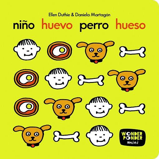 NIÑO HUEVO PERRO HUESO | 9788494870927 | ELLEN DUTHIE