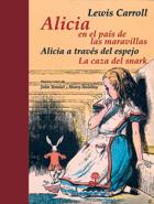 ALICIA EN EL PAIS DE LAS MARAVILLAS. ALICIA A TRAVES DEL ESPEJO. LA CAZA DEL SNARK | 9788435040099 | CARROLL,LEWIS