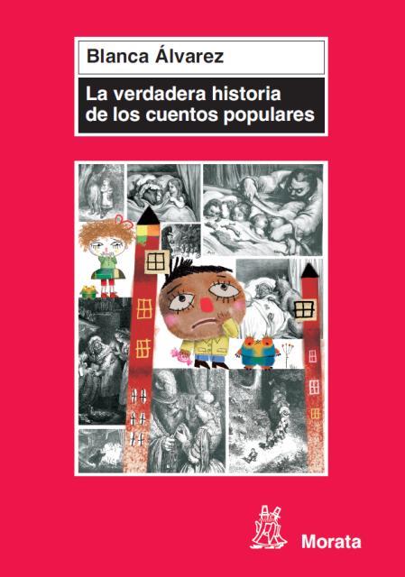 VERDADERA HISTORIA DE LOS CUENTOS POPULARES | 9788471126429 | ALVAREZ,BLANCA