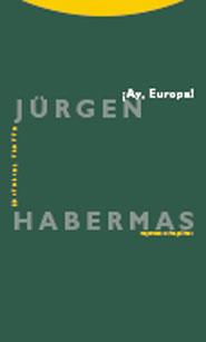 AY, EUROPA !. PEQUEÑOS ESCRITOS POLITICOS | 9788498790375 | HABERMAS,JURGEN