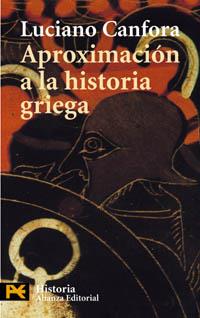 APROXIMACION A LA HISTORIA GRIEGA | 9788420656007 | CANFORA,LUCIANO