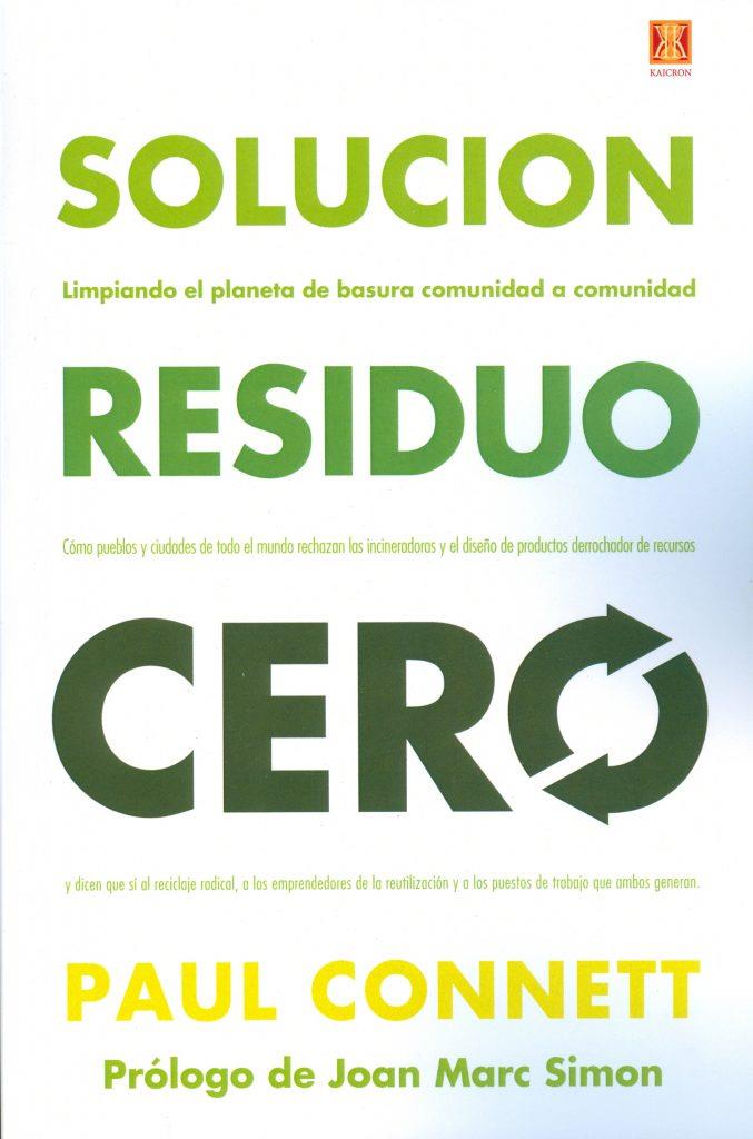 SOLUCIÓN RESIDUO CERO | 9788494654305 | CONNET, PAUL