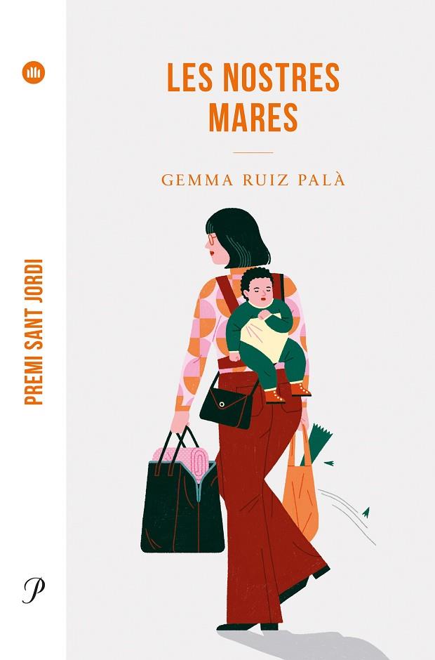 LES NOSTRES MARES (PREMI SANT JORDI 2022) | 9788475889955 | RUIZ PALÀ, GEMMA