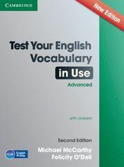 TEST YOUR ENGLISH VOCABULARY IN USE ADVANCED | 9781107670327 | MCCARTHY,MICHAEL O,DELL,FELICITY