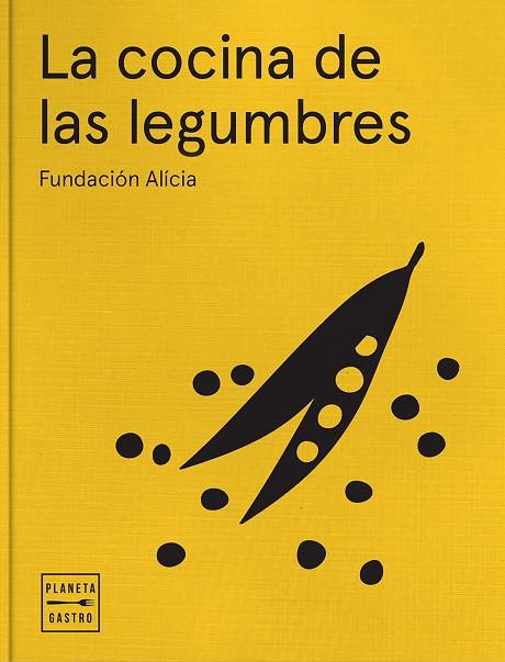 COCINA DE LAS LEGUMBRES | 9788408161851 | FUNDACION ALICIA