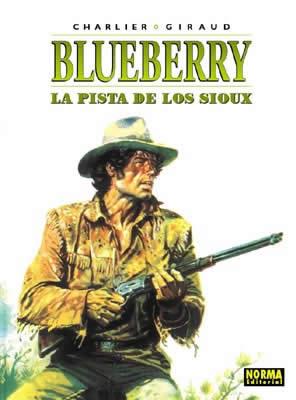 BLUEBERRY LA PISTA DE LOS SIOUX | 9788484316770 | CHARLIER-GIRAUD
