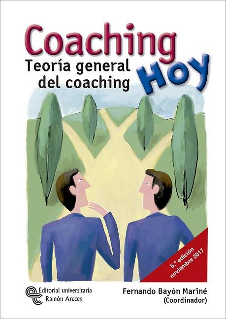 COACHING HOY. TEORIA GENERAL DEL COACHING | 9788480049962 | BAYON MARINE,FERNANDO