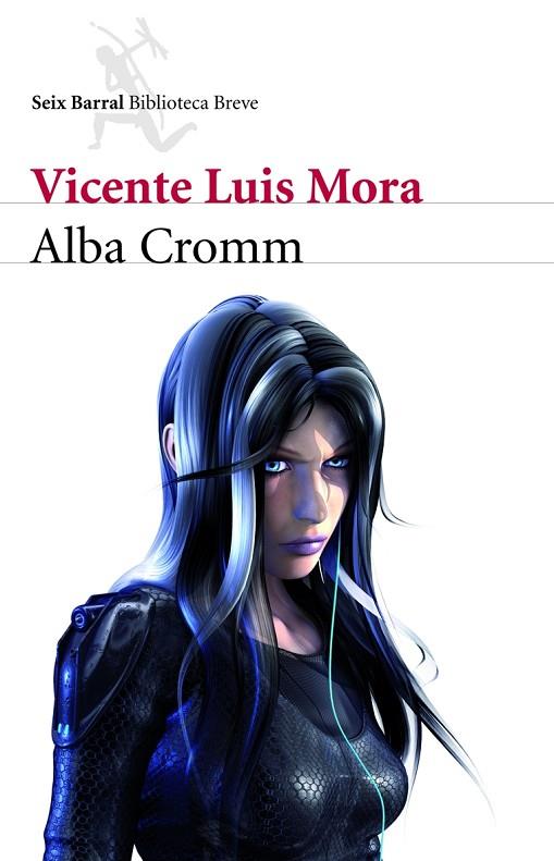 ALBA CROMM | 9788432212895 | MORA,VICENTE LUIS