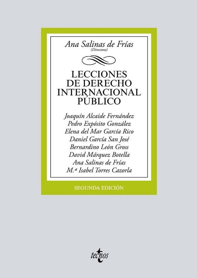 LECCIONES DE DERECHO INTERNACIONAL PÚBLICO | 9788430976508 | SALINAS DE FRÍAS, ANA/ALCAIDE FERNÁNDEZ, JOAQUÍN/EXPÓSITO GONZÁLEZ, PEDRO/GARCIA RICO, ELENA DEL MAR