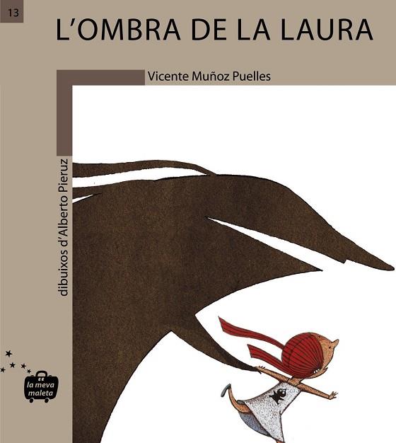 OMBRA DE LA LAURA | 9788498240139 | MUÑOZ PUELLES,VICENTE