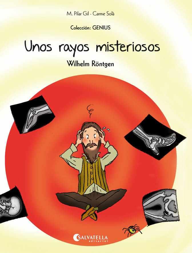 UNOS RAYOS MISTERIOSOS | 9788417841904 | GIL LÓPEZ, M. PILAR
