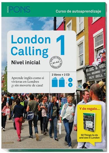 LONDON CALLING 1 NIVEL INICIAL. CURSO DE AUTOAPRENDIZAJE + CD | 9788484439912 | VARIOS AUTORES