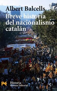 BREVE HISTORIA DEL NACIONALISMO CATALAN | 9788420656434 | BALCELLS,ALBERT