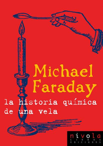 HISTORIA QUIMICA DE UNA VELA | 9788495599902 | FARADAY,MICHAEL