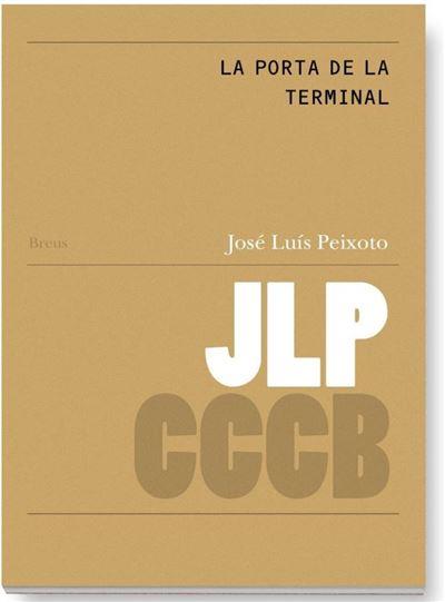 LA PORTA DE LA TERMINAL / O PORTÃO DO TERMINAL | 9788409496280 | PAIXOTO, JOSE LUIS