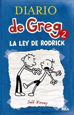 DIARIO DE GREG 2. LA LEY DE RODRICK | 9788498674019 | KINNEY,JEFF
