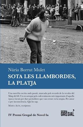 SOTA LES LLAMBORDES, LA PLATJA. IV PREMI GREGAL DE NOVEL.LA | 9788494509100 | BORRUT MULET,NURIA